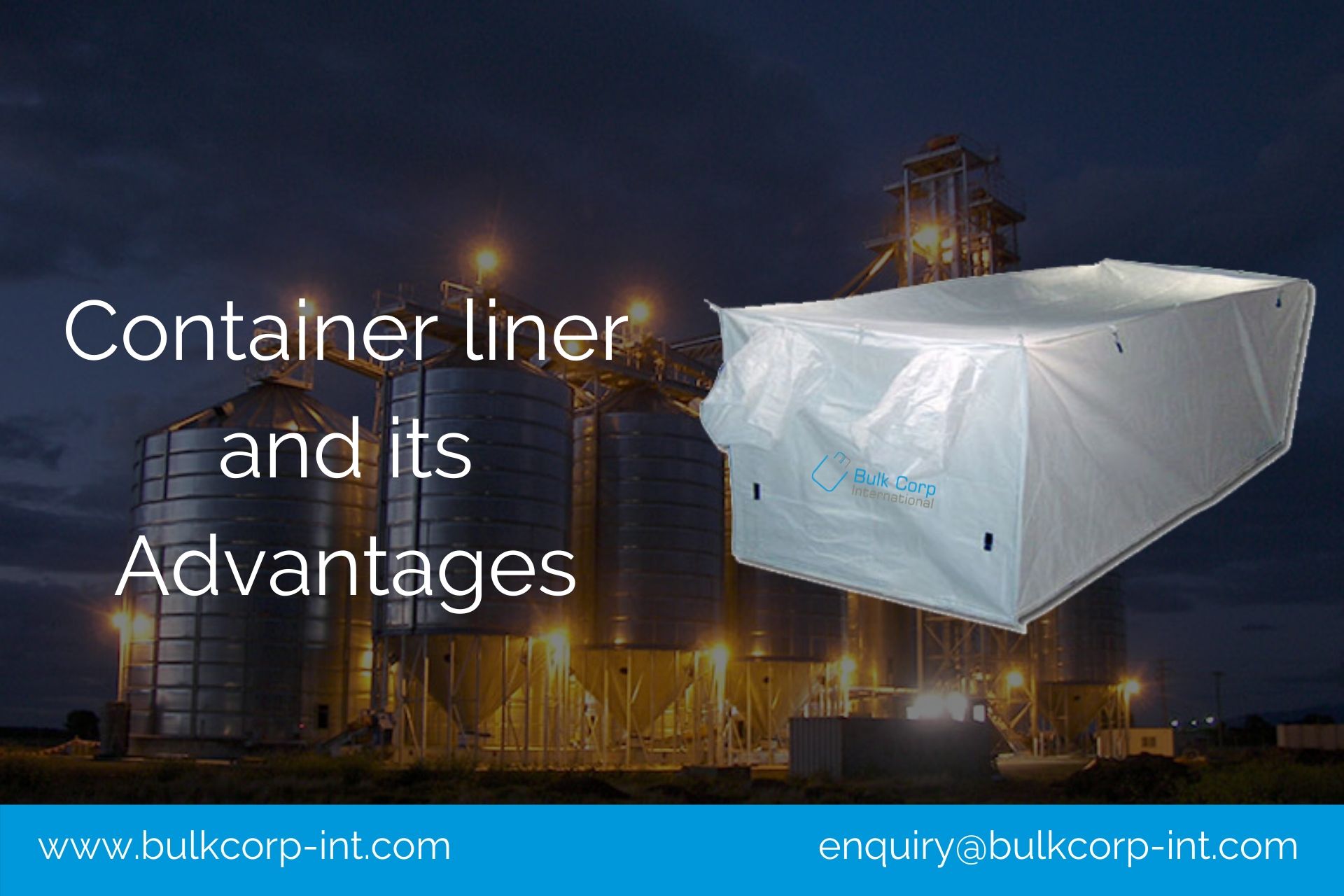 Container liner and its Advantages Bulk Corp International